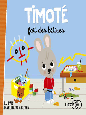 cover image of Timoté fait des bêtises